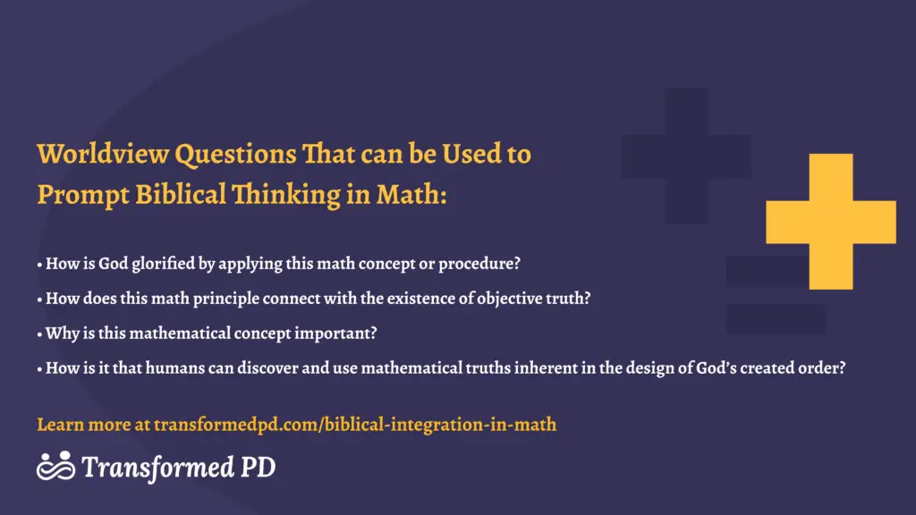 An infographics with the questions that can be used to apply biblical integration in math